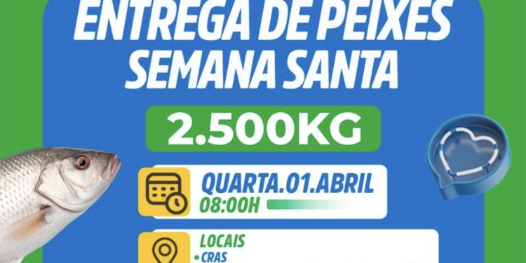 Prefeitura de Aguiarnópolis realiza 4ª entrega de peixes da Semana Santa e reforça tradição de solidariedade no município