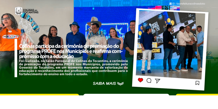 Colinas participa da cerimônia de premiação do programa PROFE nos Municípios e reafirma compromisso com a educação