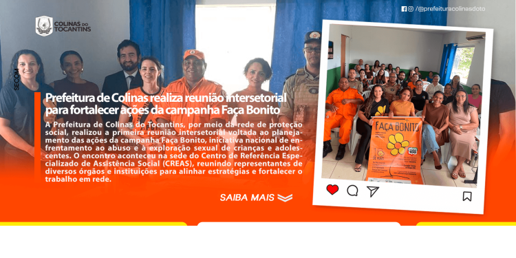 Prefeitura de Colinas realiza reunião intersetorial para fortalecer ações da campanha Faça Bonito