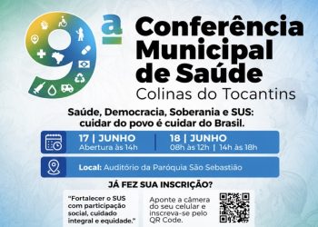 Colinas do Tocantins abre inscrições para a 9ª Conferência Municipal de Saúde e reforça participação popular no fortalecimento do SUS