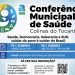 Colinas do Tocantins abre inscrições para a 9ª Conferência Municipal de Saúde e reforça participação popular no fortalecimento do SUS